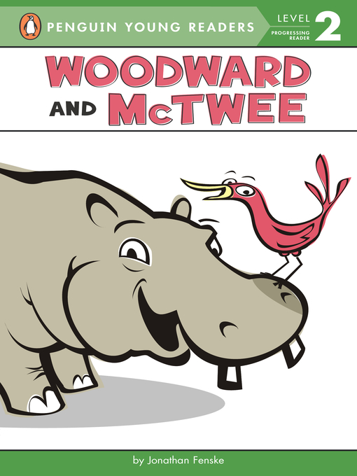 Title details for Woodward and McTwee by Jonathan Fenske - Available